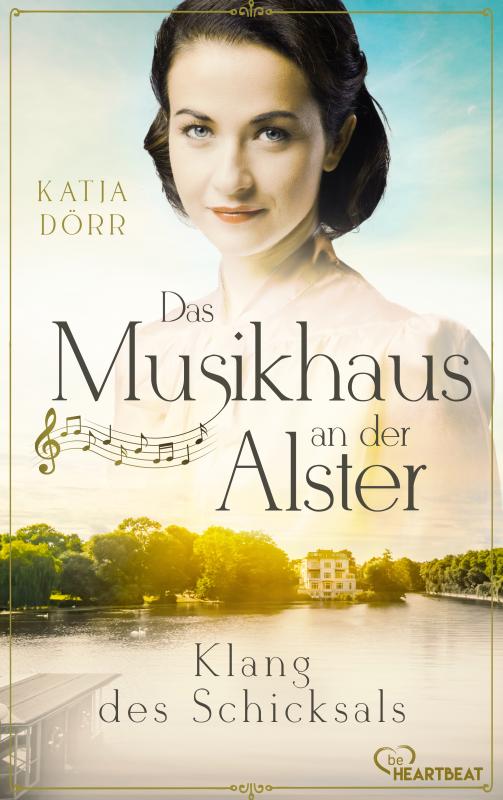 Cover-Bild Das Musikhaus an der Alster - Klang des Schicksals