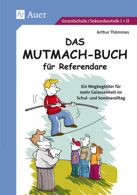 Cover-Bild Das Mutmach-Buch für Referendare