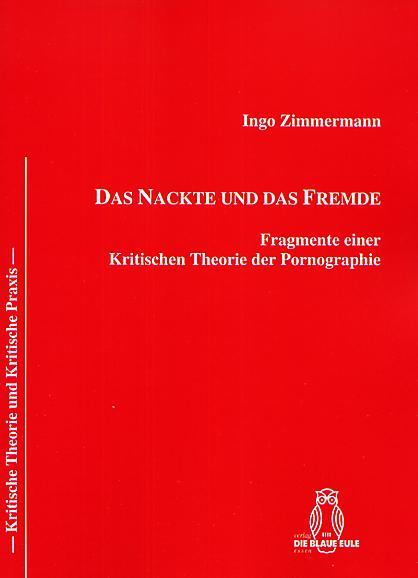 Cover-Bild DAS NACKTE UND DAS FREMDE