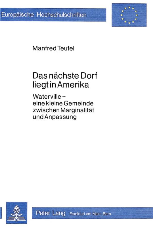 Cover-Bild Das nächste Dorf liegt in Amerika