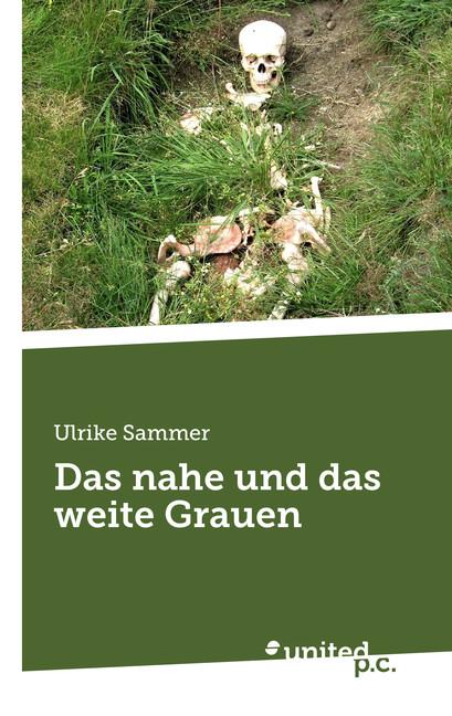 Cover-Bild Das nahe und das weite Grauen