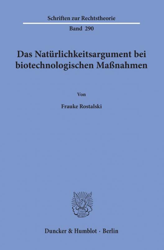 Cover-Bild Das Natürlichkeitsargument bei biotechnologischen Maßnahmen.
