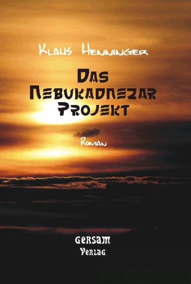 Cover-Bild Das Nebukadnezar Projekt