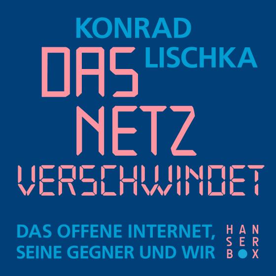 Cover-Bild Das Netz verschwindet