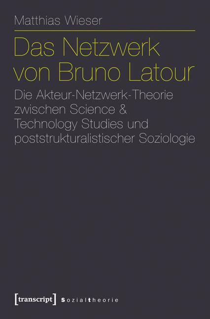 Cover-Bild Das Netzwerk von Bruno Latour