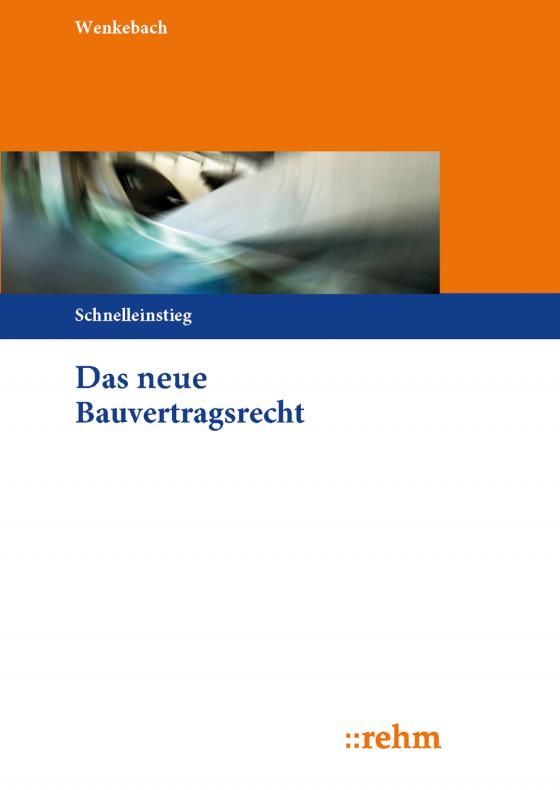 Cover-Bild Das neue Bauvertragsrecht