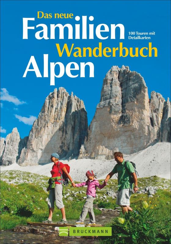 Cover-Bild Das neue Familien Wanderbuch Alpen