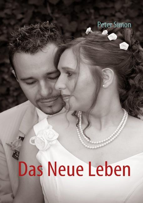 Cover-Bild Das Neue Leben