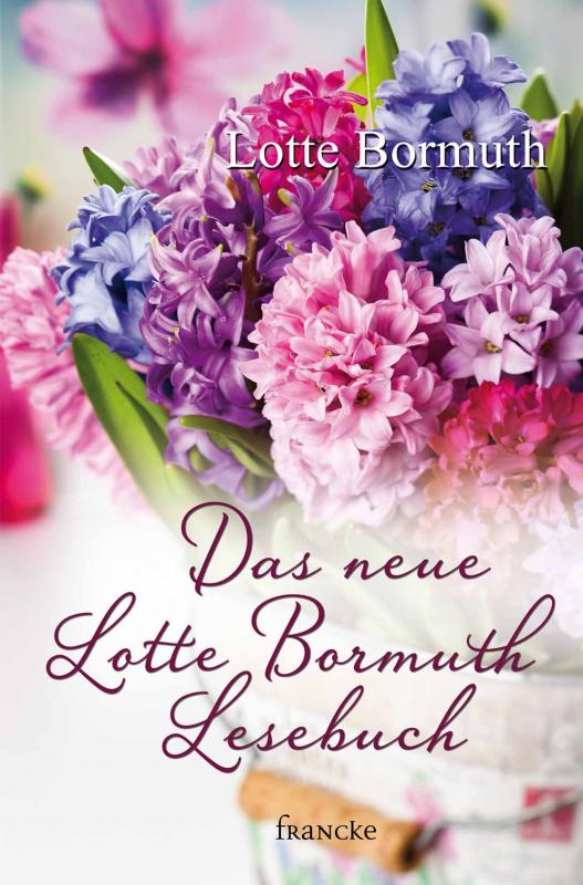 Cover-Bild Das neue Lotte Bormuth Lesebuch