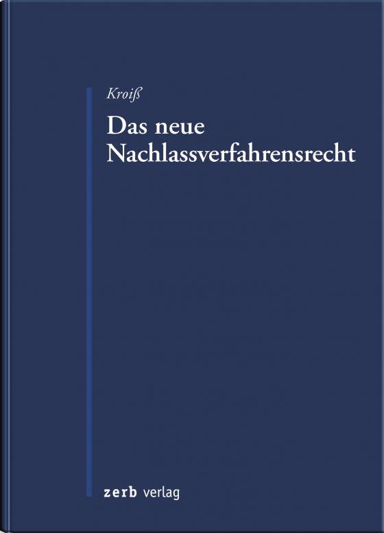 Cover-Bild Das neue Nachlassverfahrensrecht