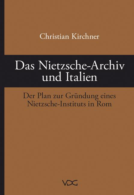 Cover-Bild Das Nietzsche-Archiv und Italien