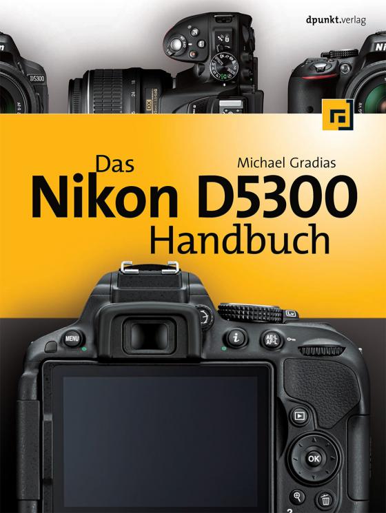 Cover-Bild Das Nikon D5300 Handbuch