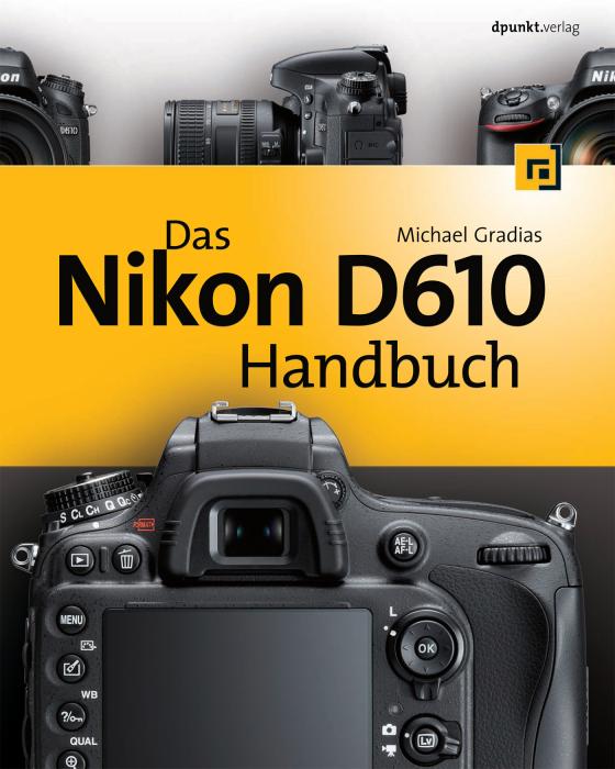 Cover-Bild Das Nikon D610 Handbuch