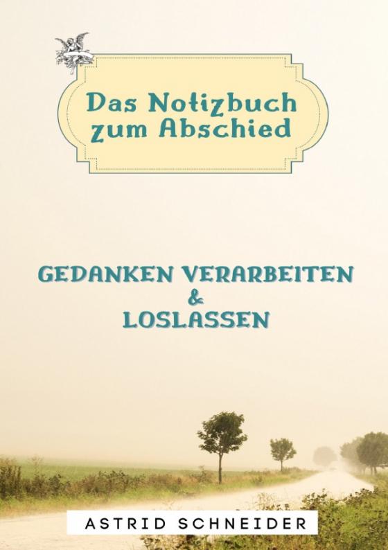 Cover-Bild Das Notizbuch zum Abschied