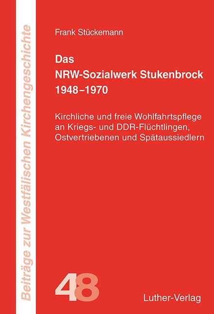 Cover-Bild Das NRW-Sozialwerk Stukenbrock 1948–1970