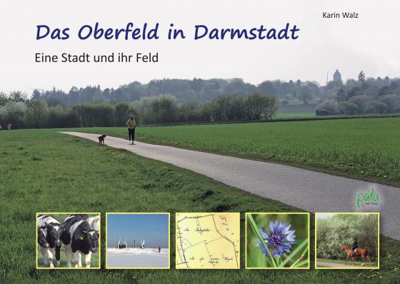 Cover-Bild Das Oberfeld in Darmstadt