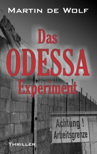 Cover-Bild Das Odessa-Experiment