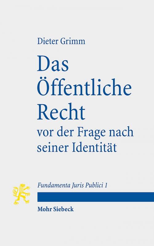 Cover-Bild Das Öffentliche Recht vor der Frage nach seiner Identität