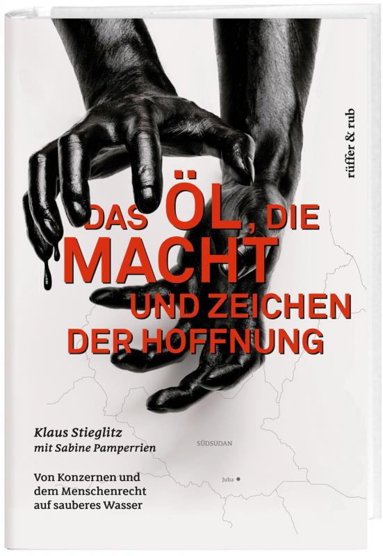 Cover-Bild Das Öl, die Macht und Zeichen der Hoffnung