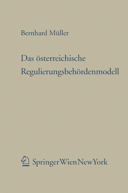 Cover-Bild Das österreichische Regulierungsbehördenmodell