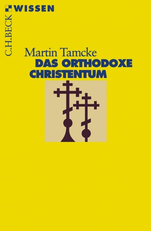 Cover-Bild Das orthodoxe Christentum