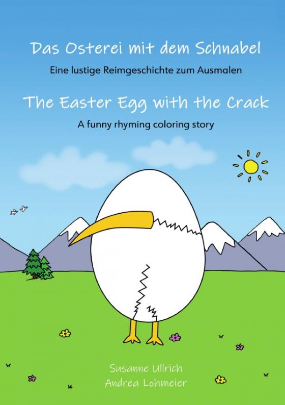 Cover-Bild Das Osterei mit dem Schnabel / The Easter Egg with the Crack