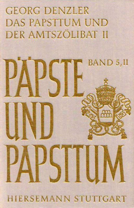 Cover-Bild Das Papsttum und der Amtszölibat