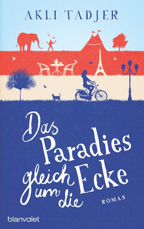 Cover-Bild Das Paradies gleich um die Ecke