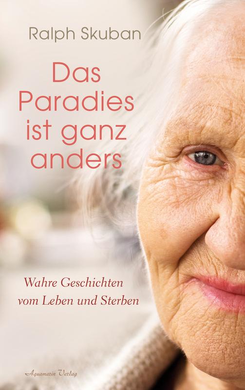 Cover-Bild Das Paradies ist ganz anders