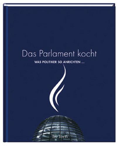 Cover-Bild Das Parlament kocht