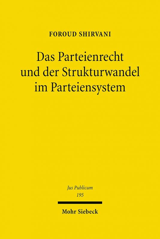 Cover-Bild Das Parteienrecht und der Strukturwandel im Parteiensystem