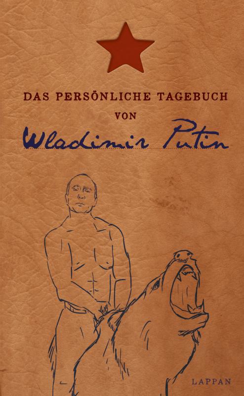 Cover-Bild Das persönliche Tagebuch von Wladimir Putin