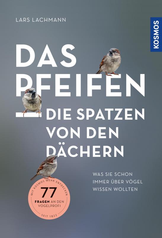 Cover-Bild Das pfeifen die Spatzen von den Dächern