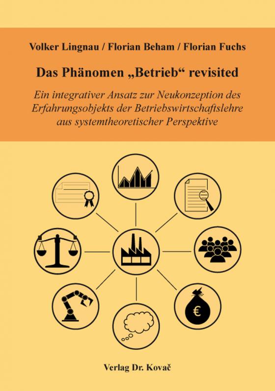 Cover-Bild Das Phänomen „Betrieb“ revisited