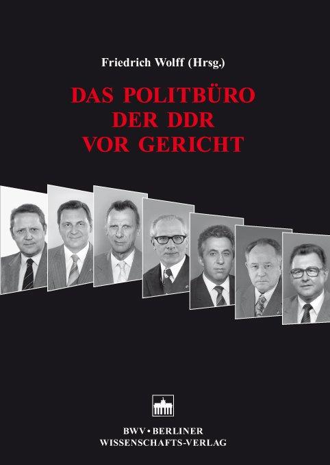 Cover-Bild Das Politbüro der DDR vor Gericht