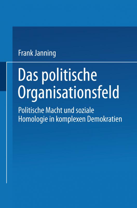 Cover-Bild Das politische Organisationsfeld