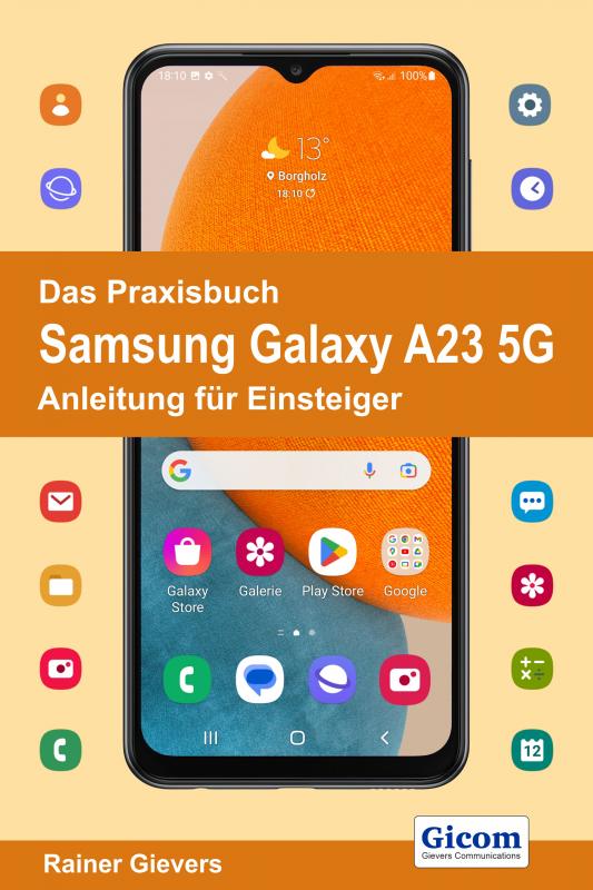 Cover-Bild Das Praxisbuch Samsung Galaxy A23 5G - Anleitung für Einsteiger