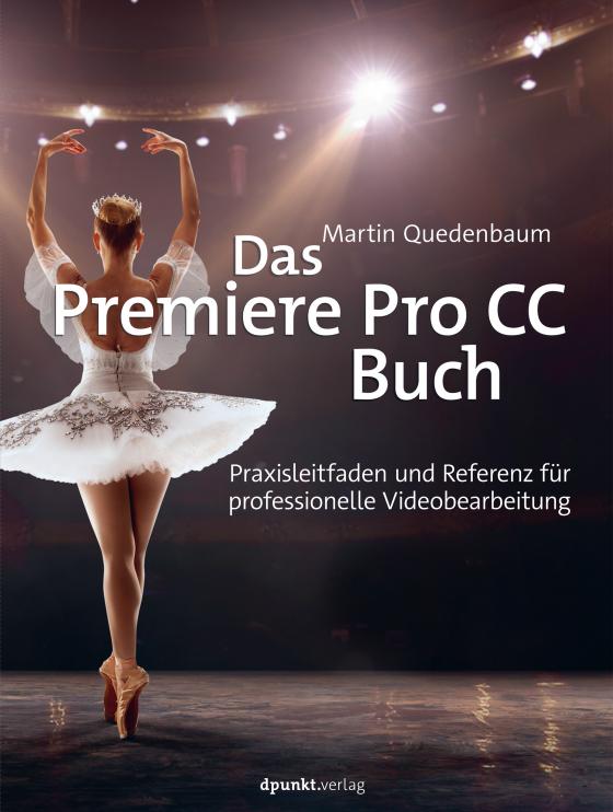 Cover-Bild Das Premiere Pro CC-Buch