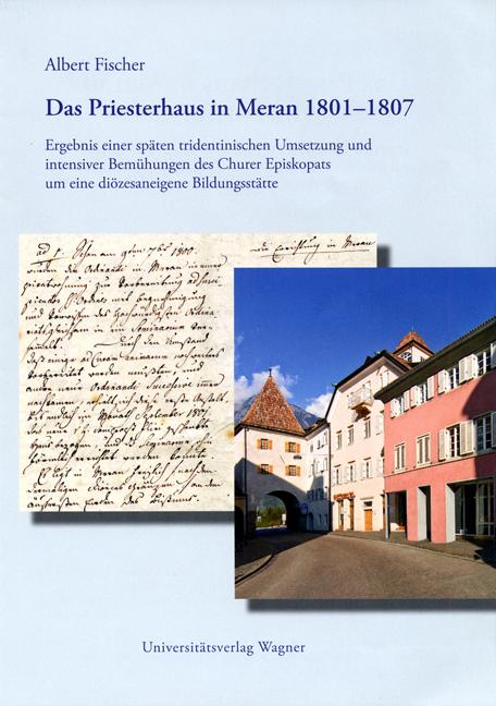 Cover-Bild Das Priesterhaus in Meran 1801-1807