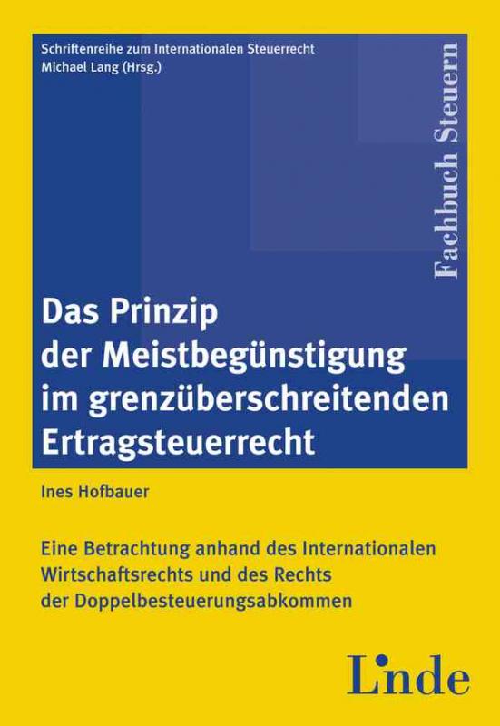 Cover-Bild Das Prinzip der Meistbegünstigung im grenzüberschreitenden Ertragsteuerrecht