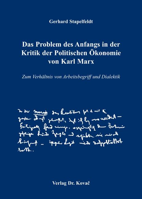 Cover-Bild Das Problem des Anfangs in der Kritik der Politischen Ökonomie von Karl Marx