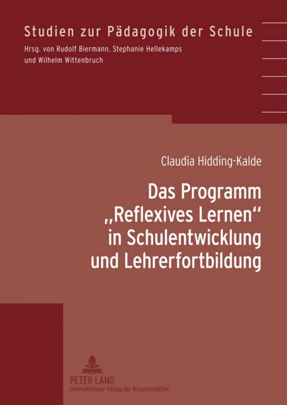 Cover-Bild Das Programm «Reflexives Lernen» in Schulentwicklung und Lehrerfortbildung