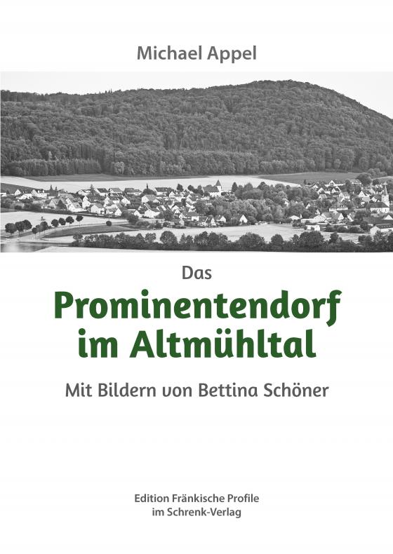 Cover-Bild Das Prominentendorf im Altmühltal