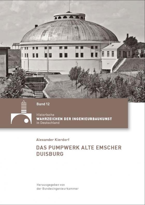 Cover-Bild Das Pumpwerk Alte Emscher Duisburg