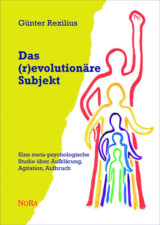 Cover-Bild Das (r)evolutionäre Subjekt