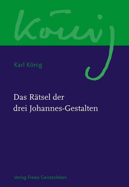 Cover-Bild Das Rätsel der drei Johannes-Gestalten