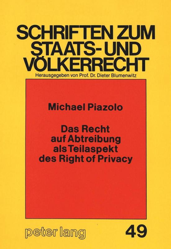 Cover-Bild Das Recht auf Abtreibung als Teilaspekt des Right of Privacy