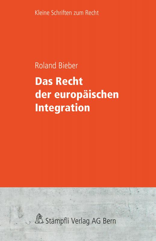 Cover-Bild Das Recht der europäischen Integration