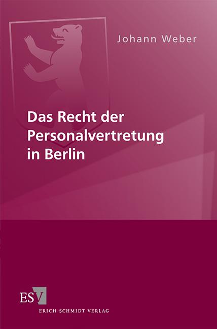 Cover-Bild Das Recht der Personalvertretung in Berlin