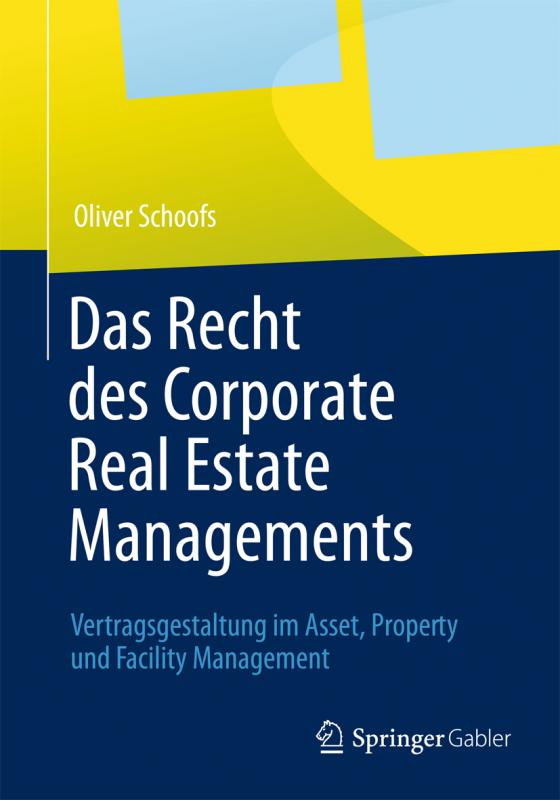 Cover-Bild Das Recht des Corporate Real Estate Managements